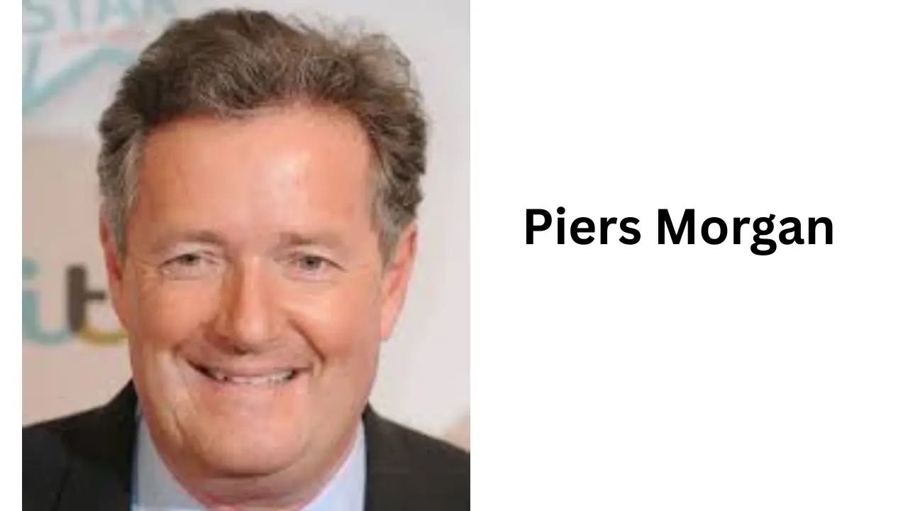Piers Morgan